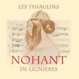 Les Thiaulins de Lignières - Nohant